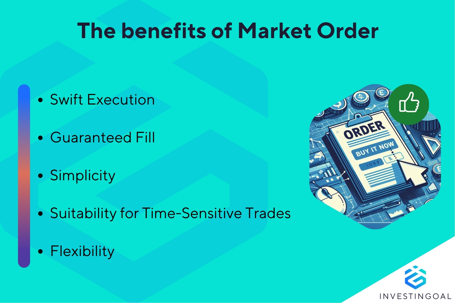 What are the Advantages of Market Order