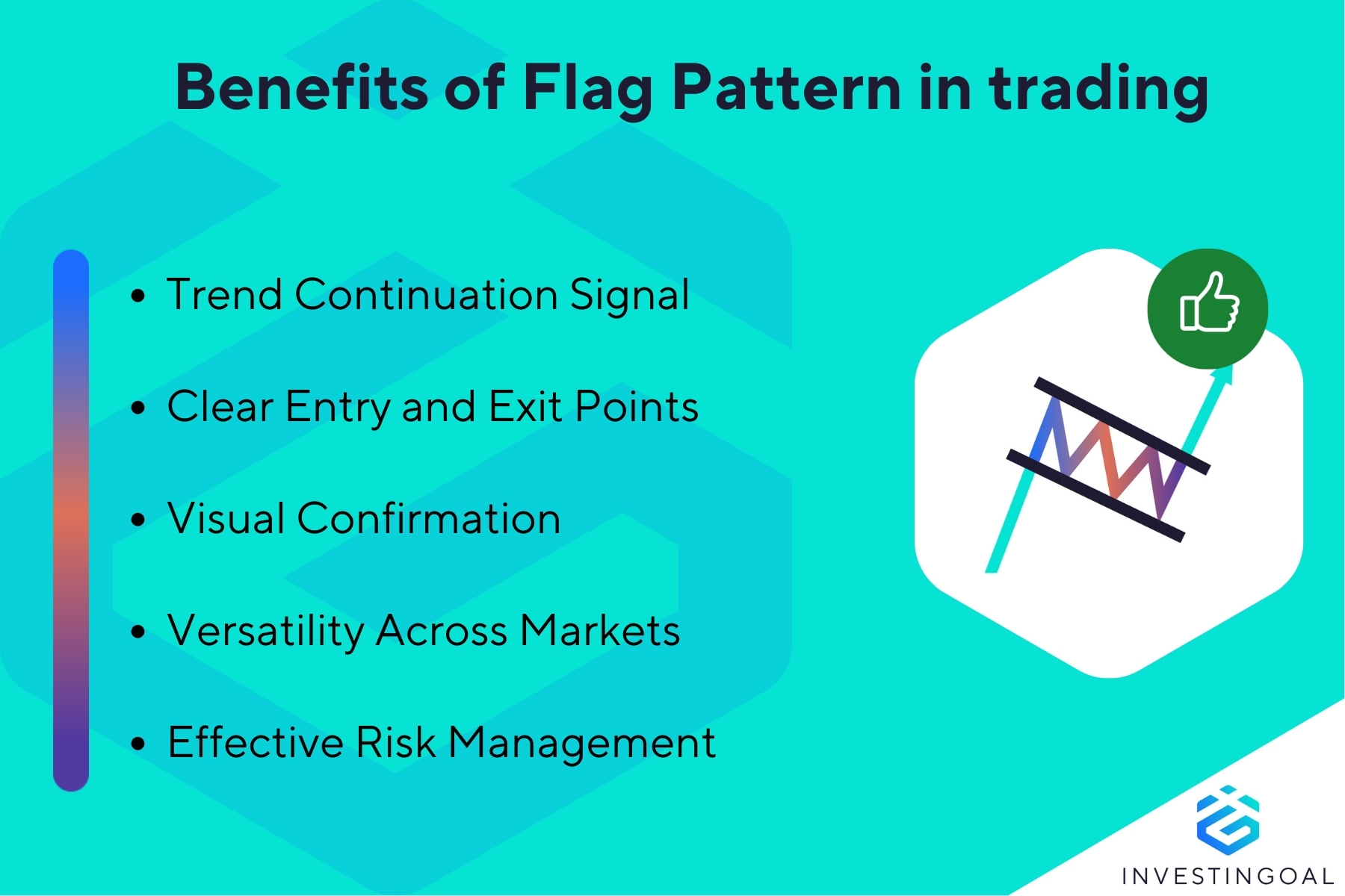 What are the benefits of Flag Pattern