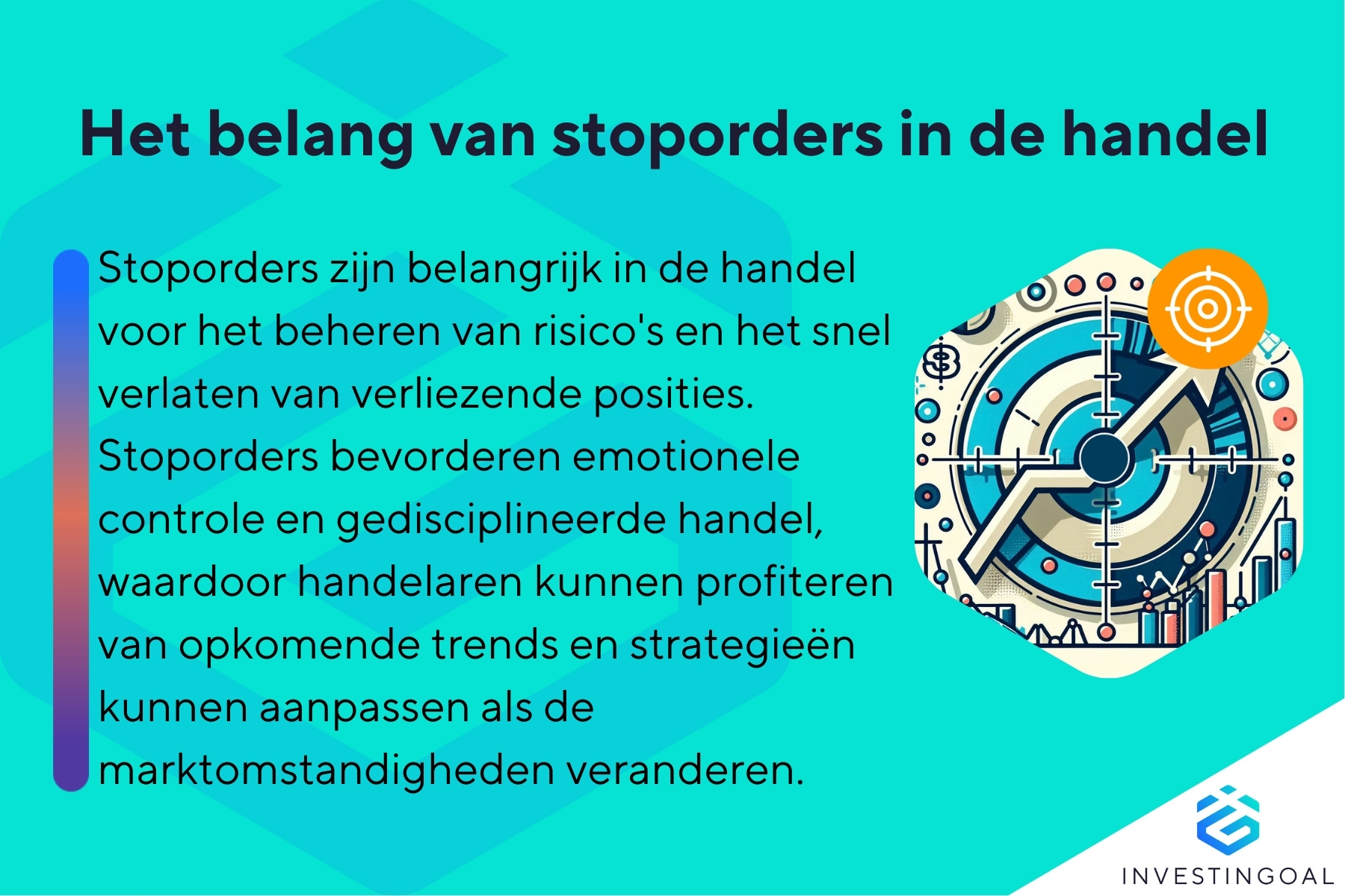 Wat is het belang van een Stoporder in de handel?