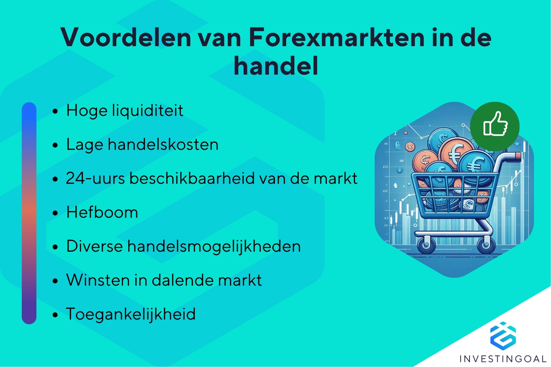 Wat zijn de voordelen van Forexmarkten in de handel