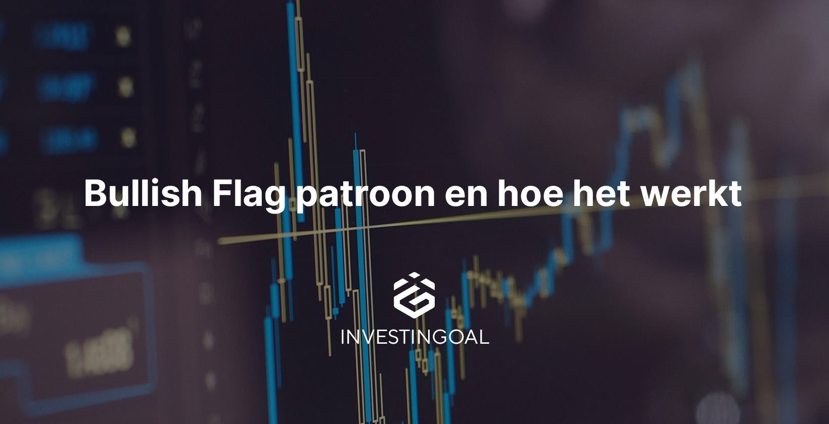 Bull Flag Patroon: Bullish Flag Patroon en hoe het werkt