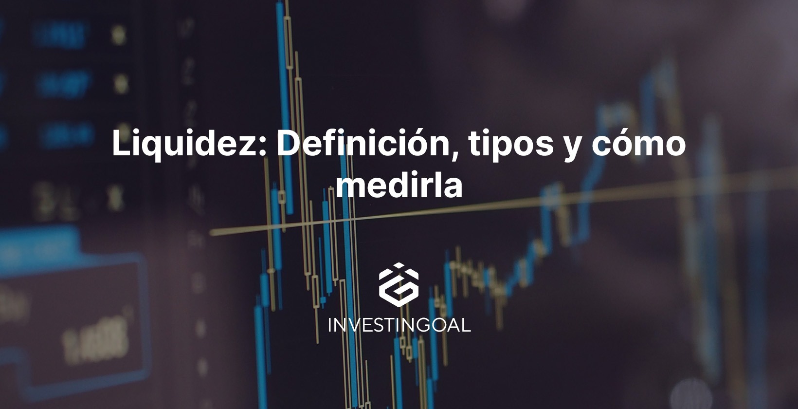 Liquidez: Definicin, tipos y cmo medirla