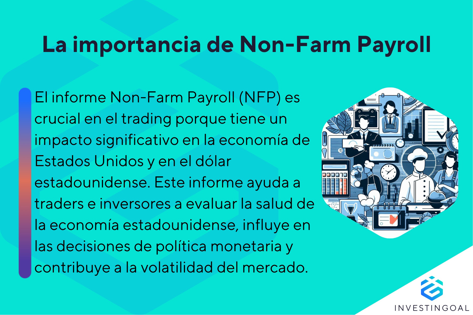 Cuál es la importancia de las NFP en el trading