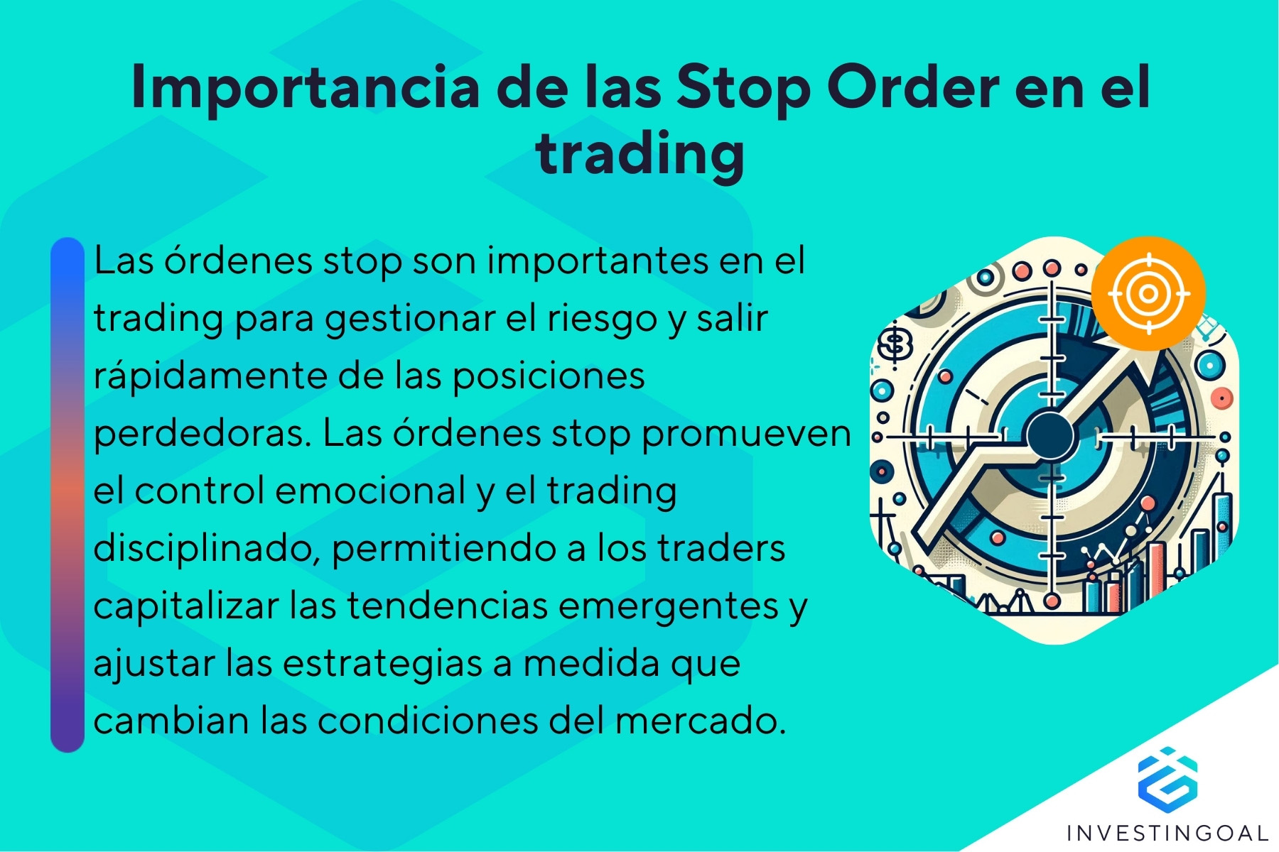 Cuál es la importancia de una Stop order en el trading